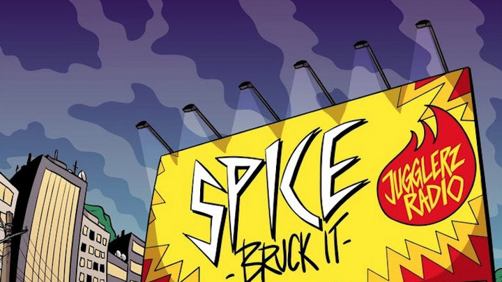 Spice - Bruck It [10/20/2019]