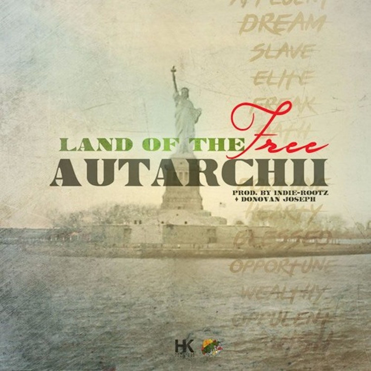 Autarchii - Land Of The Free