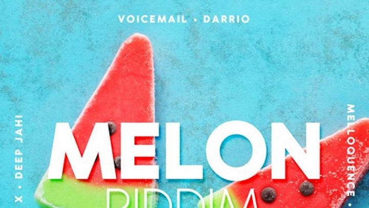 Melon Riddim Megamix [7/17/2016]