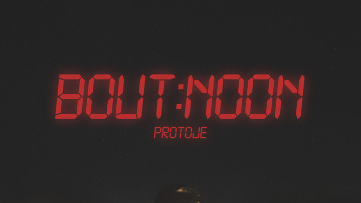Protoje - Bout Noon (Spotify) [2/23/2018]