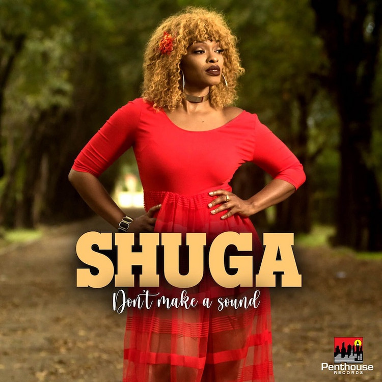 Shuga - Don't Make A Sound