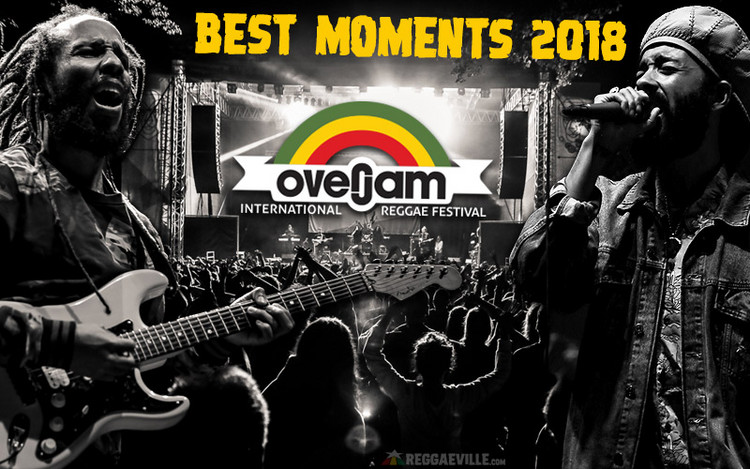 Best Moments... Overjam Reggae Festival 2018