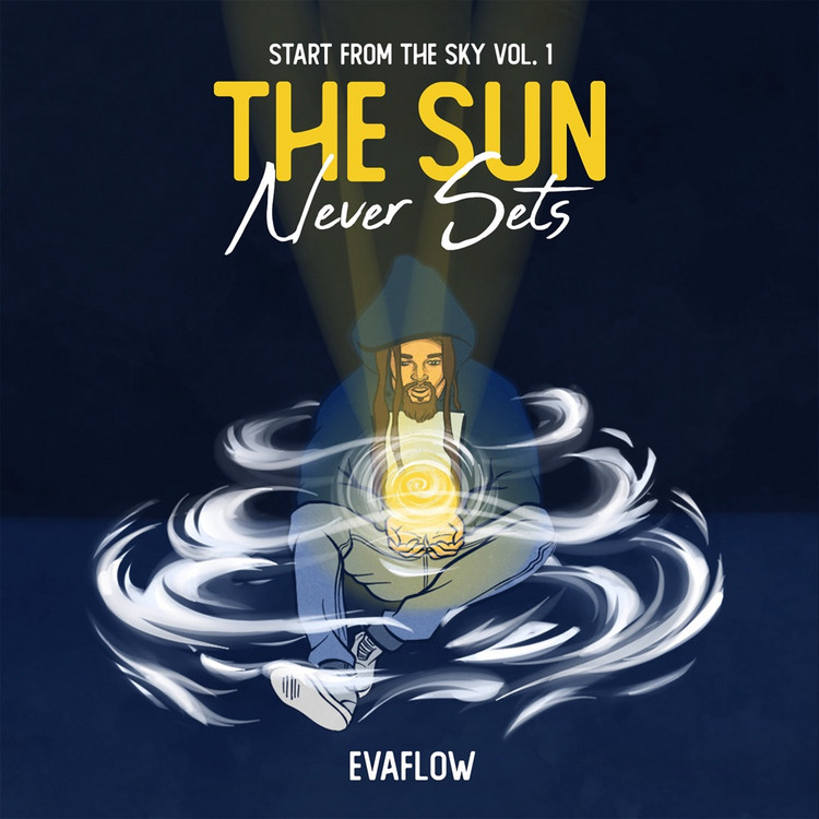 Evaflow - Start from the Sky Vol. 1 | The Sun Never Sets (Full Album)