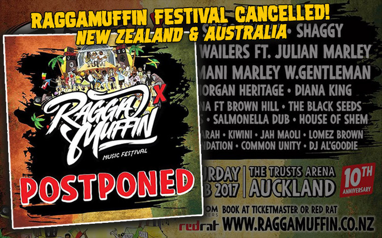 Cancelled: Raggamuffin Festival in New Zealand & Australia - Official Statement