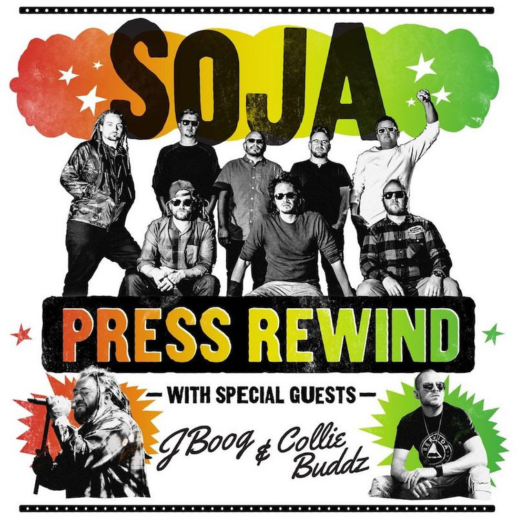 SOJA, J Boog & Collie Buddz - Press Rewind