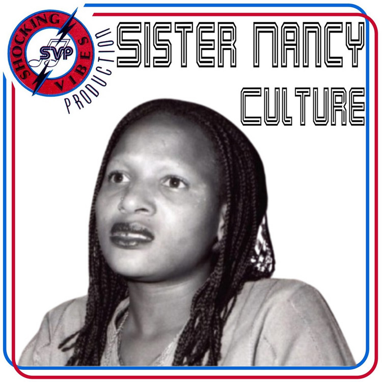 Sister Nancy - Culture