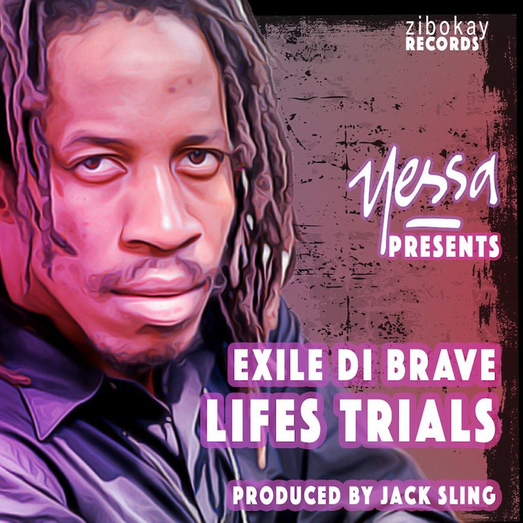 Exile Di Brave - Lifes Trials