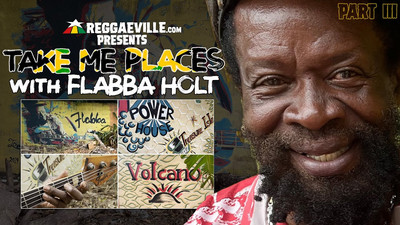 Take Me Places #5 with Flabba Holt (Part III)