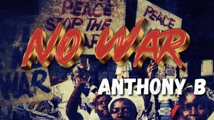 Anthony B - No War [8/28/2025]