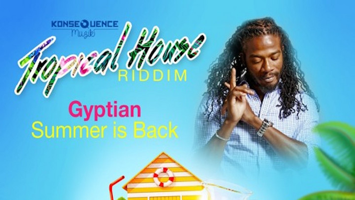 Gyptian - Summer Is Back [8/5/2016]