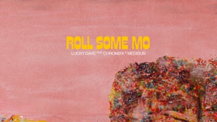 Lucky Daye feat. Chronixx & MediSun - Roll Some Mo [5/26/2020]