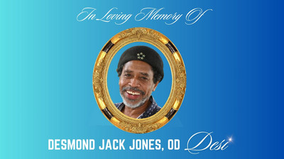 Celebrating The Life of Desmond 'Desi' Jack Jones, OD - Thanksgiving Service