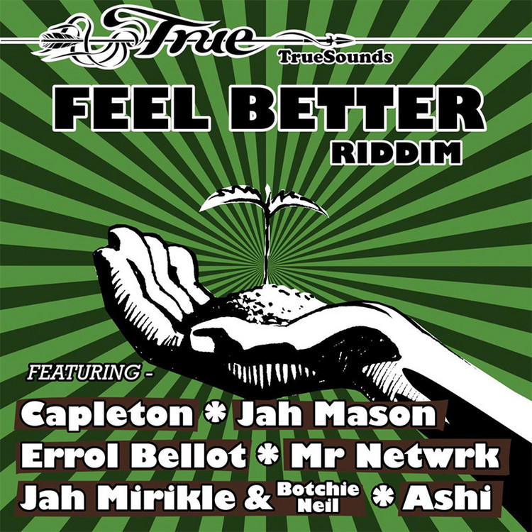 Feel Better Riddim (Megamix)