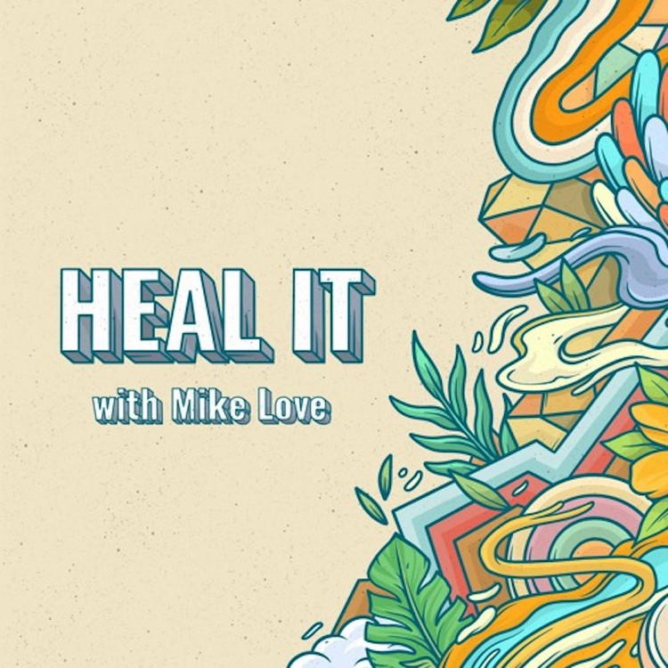 KBong feat. Mike Love - Heal It