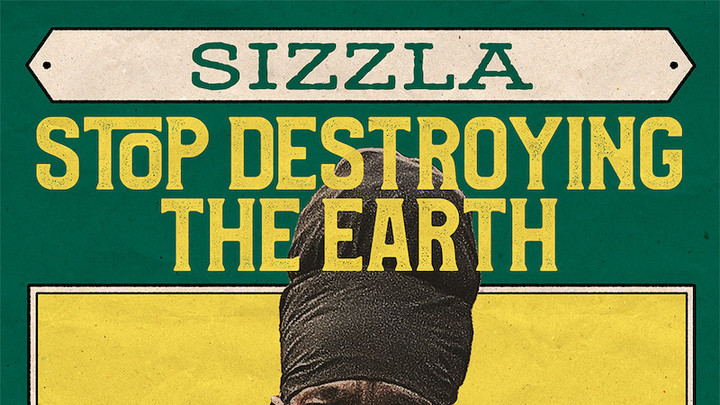Sizzla - Stop Destroying The Earth [6/10/2022]