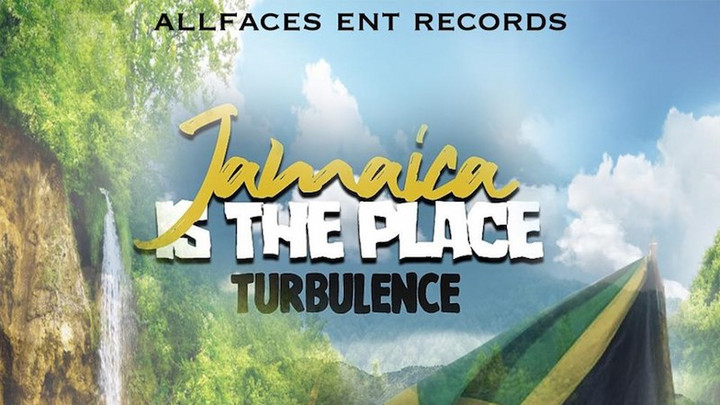 Turbulence - Jamaica is the Place [8/30/2019]