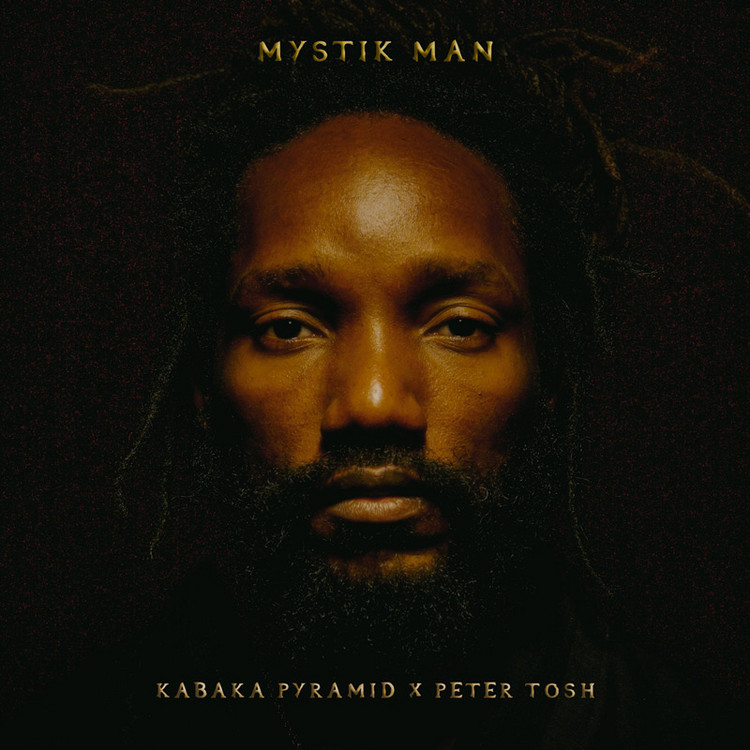 Kabaka Pyramid X Peter Tosh - Mystik Man
