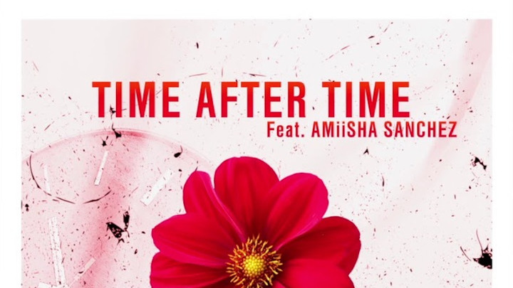 Hussla D feat. Amica Sanchez - Time After Time [12/27/2017]