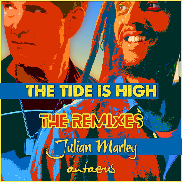 Julian Marley - Tide is High: The Remixes EP