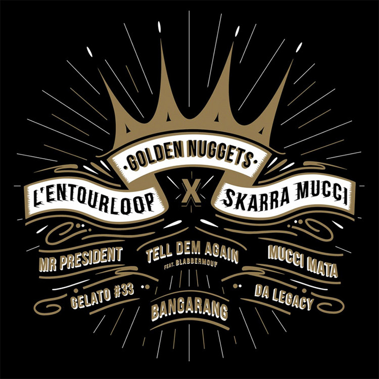 L'Entourloop & Skarra Mucci - Golden Nuggets EP
