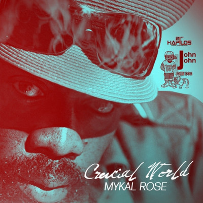 Michael Rose - Crucial World