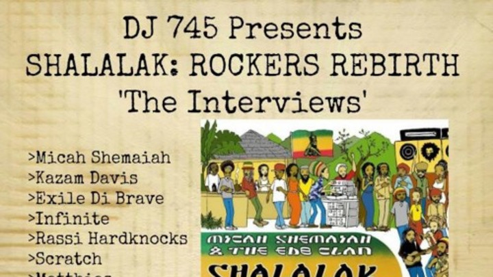 Shalalak Rockers Rebirth Album Showcase by DJ 745 [6/13/2015]
