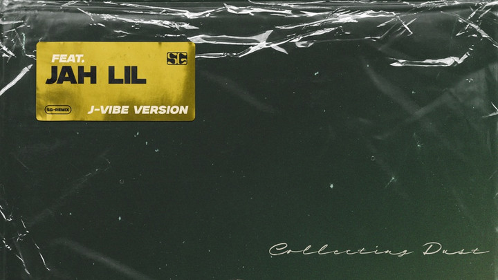 Surfer Girl feat. Jah Lil - Collecting Dust (J-Vibe Version) [3/14/2025]