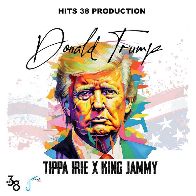Tippa Irie X King Jammy - Donald Trump