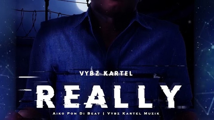 Vybz Kartel - Really [12/1/2021]