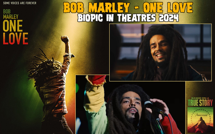 One Love - Bob Marley Biopic in Theatres 2024