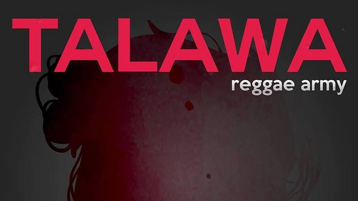 Talawa Reggae Army - Maria [2/16/2018]