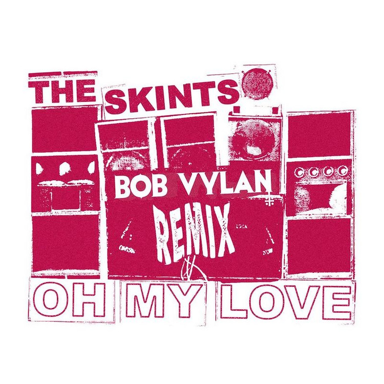 The Skints - Oh My Love (Bob Vylan RMX)