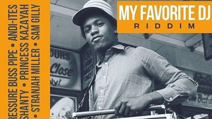 Sam Gilly feat Joe Lick Shot - My Favorite DJ Riddim Dub [2/4/2019]