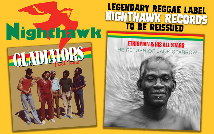 Nighthawk Records - Legendary Reggae Label To Be Reissued