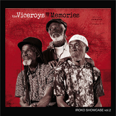The Viceroys - Iroko Showcase, Vol. 2: Memories