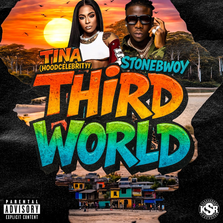Tina (Hoodcelebrityy) x Stonebwoy - Third World