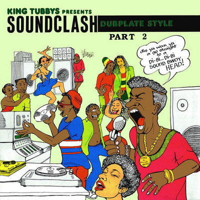 King Tubby - Soundclash Dubplate Style Pt. 2