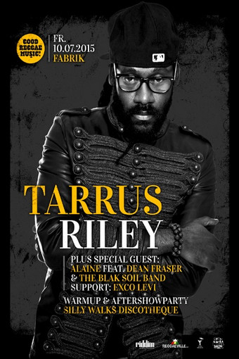 Tarrus Riley 7/10/2015