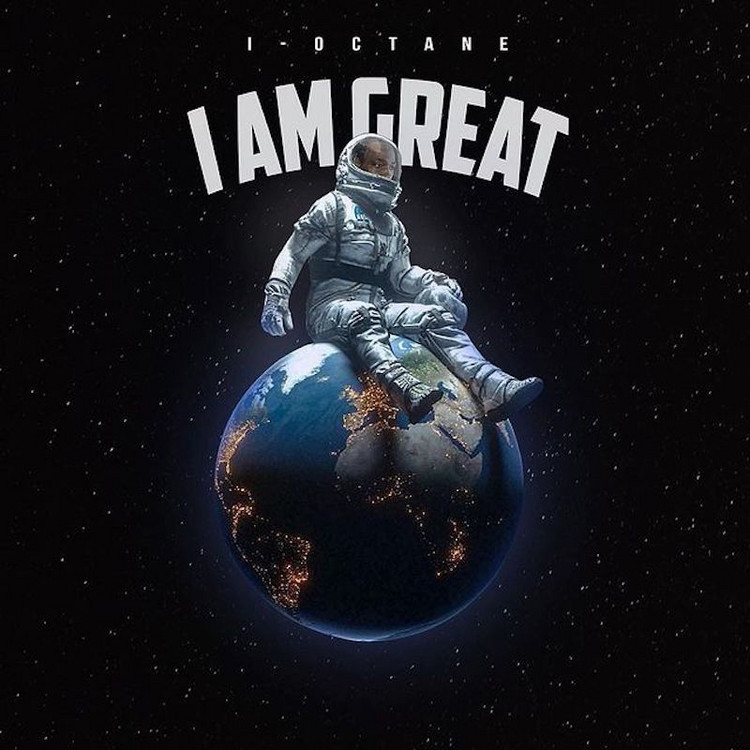 I Octane - I Am Great (Full Album)