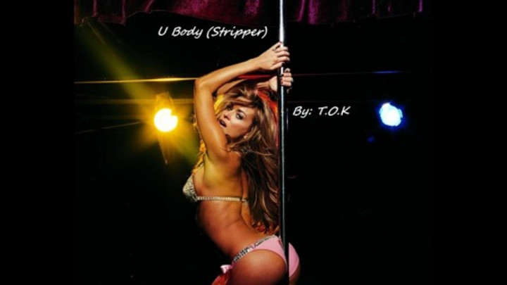 TOK - U Body (Stripper) [6/18/2015]