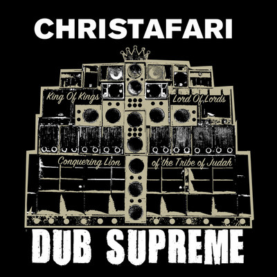 Christafari - Dub Supreme