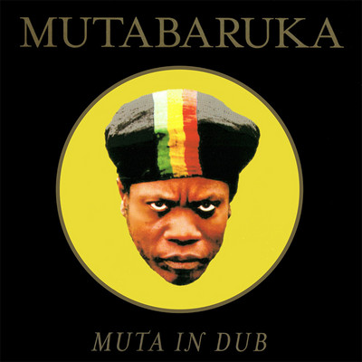 Mutabaruka - Muta In Dub