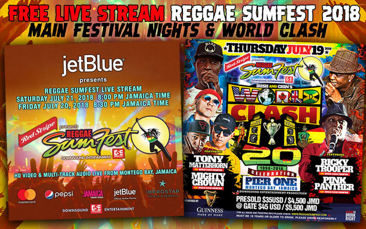 Free Live Stream - Reggae Sumfest 2018 Festival Nights & World Clash