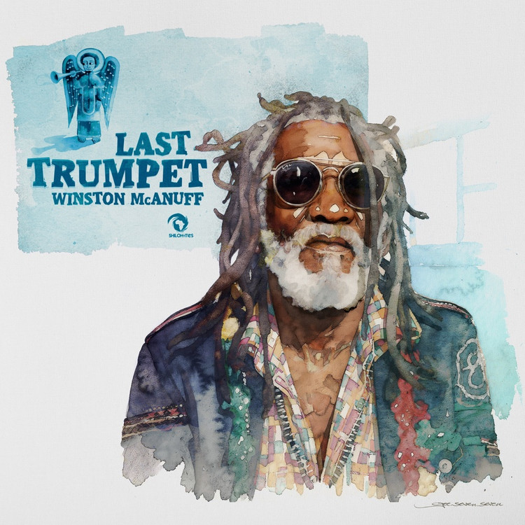 Winston McAnuff - Last Trumpet