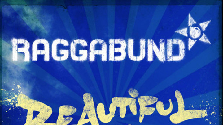 Raggabund - Beautiful Day [5/20/2014]