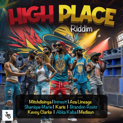 High Place Riddim