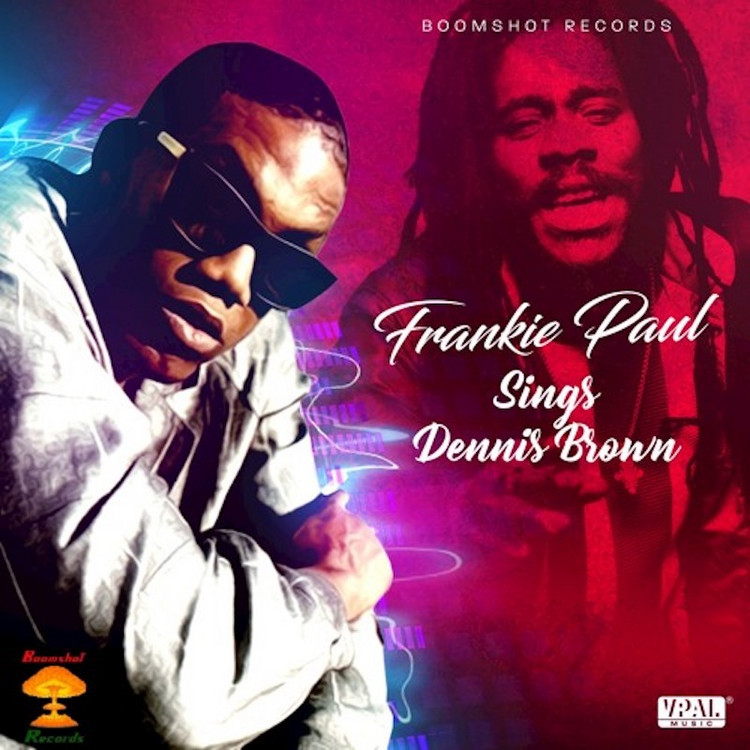 Frankie Paul Sings Dennis Brown (Full Album)