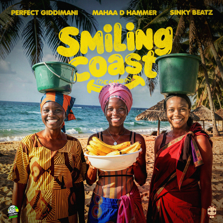 Perfect Giddimani x Mahaa D Hammer x Sinky Beatz - Smiling Coast
