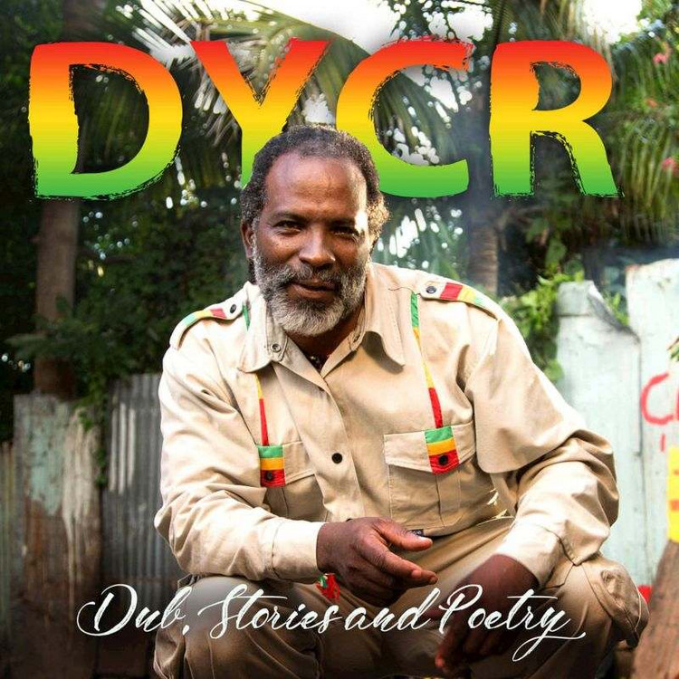 DYCR - Dub, Stories and Poetry (Full Album)