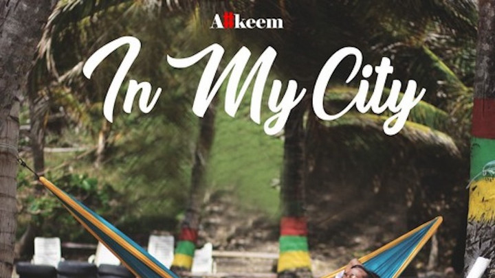 A#keem - In My City [6/20/2017]